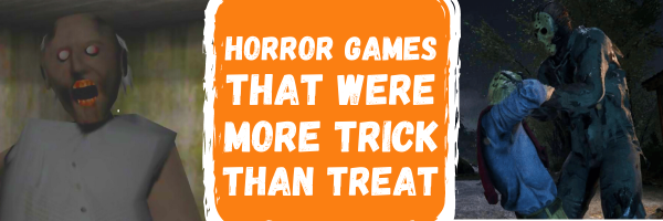 Horror Games That Were More Trick Than Treat